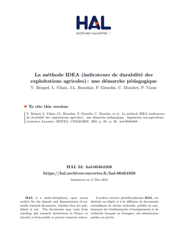 BRIQUEL V., VILAIN L., BOURDAIS J.L., GIRARDIN P. et al (2001), "La méthode IDEA (indicateurs de durabilité des exploitations agricoles)"