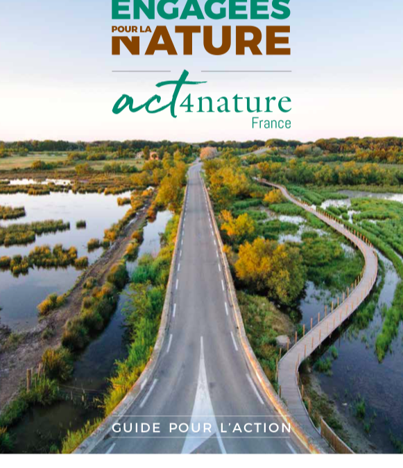 Agence française pour la biodiversité (2019) – “Guide pour l’action : entreprises engagées pour la nature  Act4nature France”